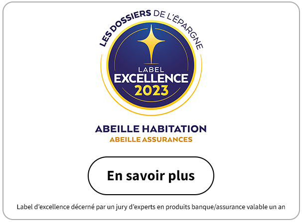 Assurance Abeille Habitation – Label Excellence 2023